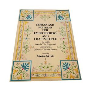 Designs and Patterns for Embroiderers and Craftspeople Marion Nichols Dover Book